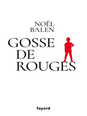 cover image of Gosse de Rouges